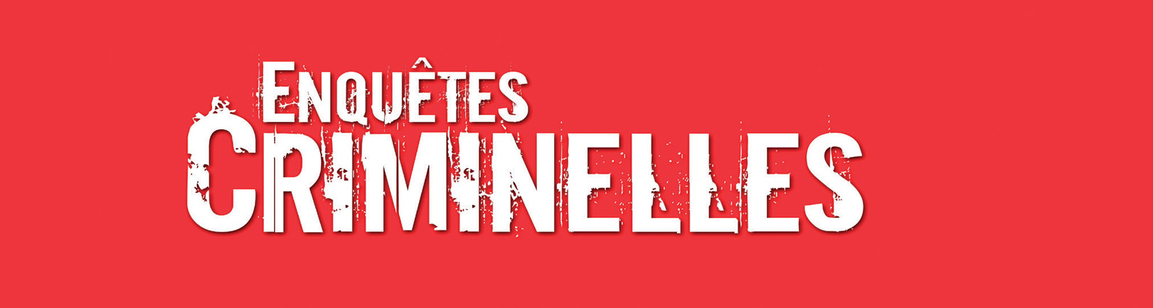 Enquêtes Criminelles